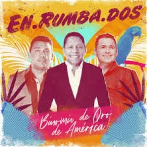 Pochette de En rumba dos de Binomio de Oro de América