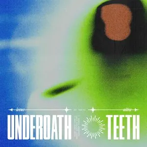 Pochette de Teeth de Underoath