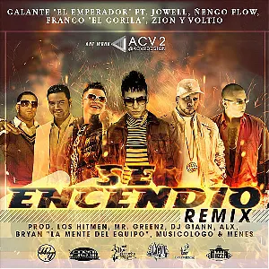 Pochette de Se encendió (remix) de Franco “El Gorila” - Galante “El Emperador” - Ñengo Flow - Voltio - Zion
