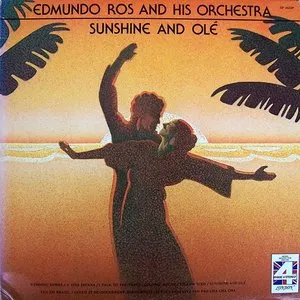 Pochette de Sunshine and Olé de Edmundo Ros and His Orchestra