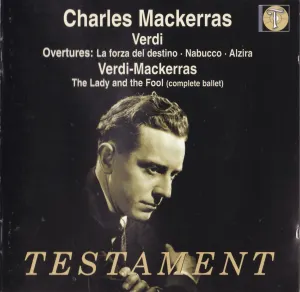 Pochette de Overtures: La Forza Del Destino, Nabucco, Alzira / The Lady And The Fool ( Complete Ballet ) de Philharmonia Orchestra - Charles Mackerras - Giuseppe Verdi