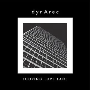 Pochette de Looping Love Lane de dynArec