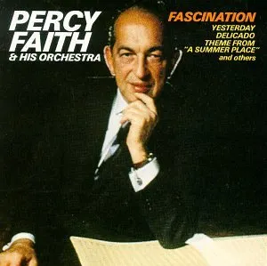 Pochette de Fascination de Percy Faith Orchestra