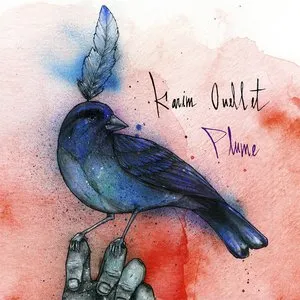 Pochette de Plume de Karim Ouellet