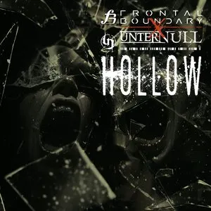 Pochette de Hollow de Unter Null