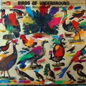 Pochette de Birds of Underground de Albert Mangelsdorff