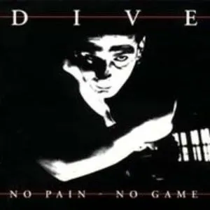 Pochette de No Pain - No Game de Dive