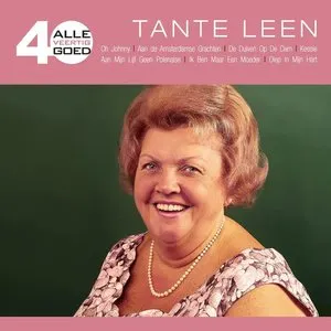 Pochette de Alle 40 goed: Tante Leen de Tante Leen