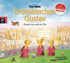 Pochette de Das kleine Erdmännchen Gustav: Gustav vor, noch ein Tor! de Ingo Siegner - Philipp Schepmann