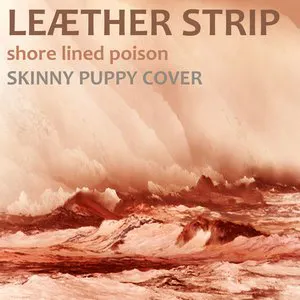 Pochette Shore Lined Poison (Skinny Puppy cover)