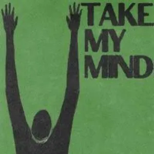 Pochette de Take My Mind de WizTheMc