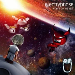 Pochette de Where Do We Go? de Electrypnose