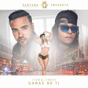 Pochette de Ganas de ti de Zion & Lennox