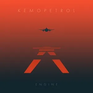 Pochette de Engine de Kemopetrol