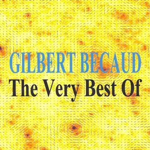 Pochette The Very Best of : Gilbert Bécaud