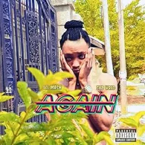 Pochette de Again de Lil Mash