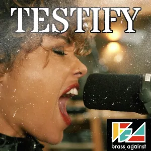 Pochette de Testify de Brass Against