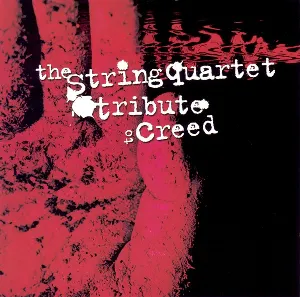 Pochette The String Quartet Tribute to Creed