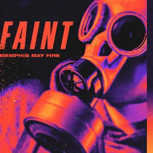 Pochette de Faint de Memphis May Fire