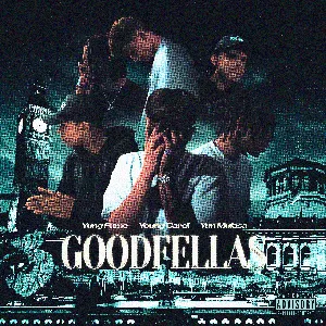 Pochette de GOODFELLAS de Young Cardi