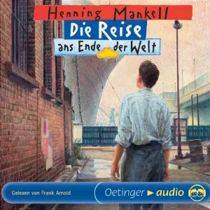 Pochette de Die Reise ans Ende der Welt de Frank Arnold - Henning Mankell