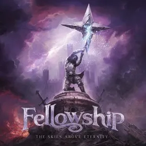Pochette de The Skies Above Eternity de Fellowship