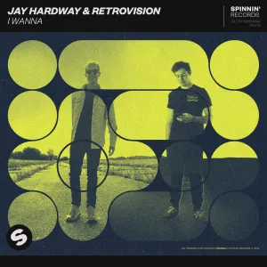 Pochette de I Wanna de Jay Hardway