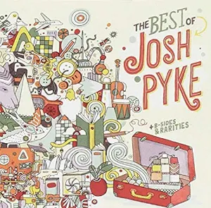 Pochette de The Best Of Josh Pyke de Josh Pyke