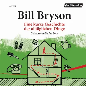 Pochette de Eine kurze Geschichte der alltäglichen Dinge de Bill Bryson - Rufus Beck