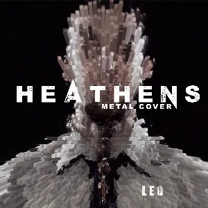 Pochette de Heathens (Metal Cover) de Leo Moracchioli