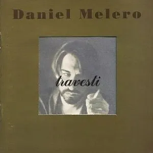 Pochette de Travesti de Daniel Melero