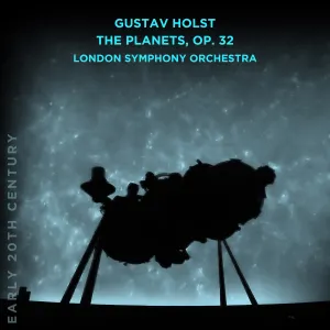 Pochette de Gustav Holst: The Planets, Op. 32 de London Symphony Orchestra