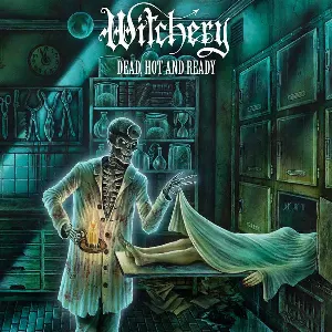Pochette de Dead, Hot and Ready de Witchery