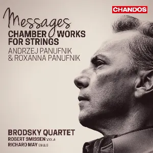 Pochette de Messages: Chamber Works for Strings de Andrzej Panufnik - Brodsky Quartet