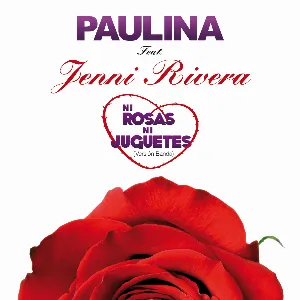 Pochette de Ni rosas, ni juguetes (versión banda) de Paulina Rubio