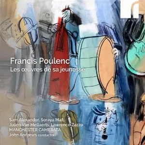 Pochette de Les œuvres de sa jeunesse de Francis Poulenc - Manchester Camerata