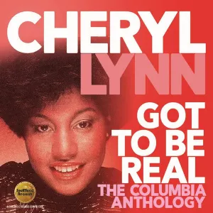 Pochette Got to Be Real: The Columbia Anthology