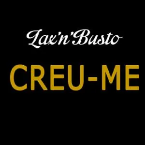 Pochette de Creu-me de Lax’n’Busto