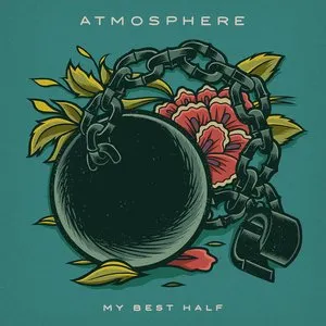 Pochette de My Best Half de Atmosphere