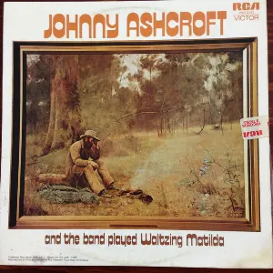 Pochette de And the Band Played Waltzing Matilda de Johnny Ashcroft