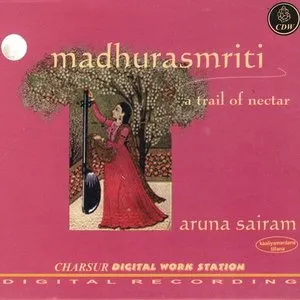 Pochette de Madhurasmriti de Aruna Sairam