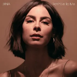 Pochette de Don't Lie To Me de Lena