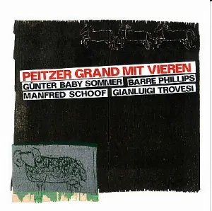 Pochette de Peitzer Grand mit Vieren de Barre Phillips - Günter Sommer