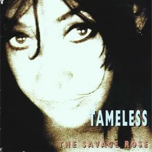 Pochette de Tameless de The Savage Rose