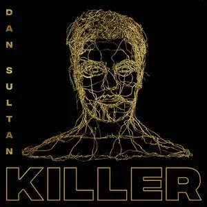 Pochette de Killer de Dan Sultan