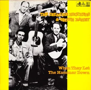 Pochette de When They Let The Hammer Down de The Delmore Brothers