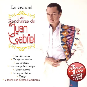 Pochette Lo esencial de las rancheras de Juan Gabriel