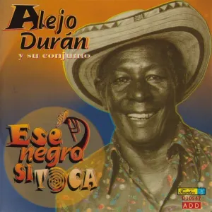 Pochette de Ese negro si toca de Alejandro Durán