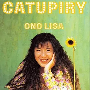 Pochette de Catupiry de Lisa Ono