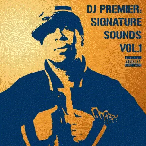 Pochette de Signature Sounds, Volume 1 de DJ Premier